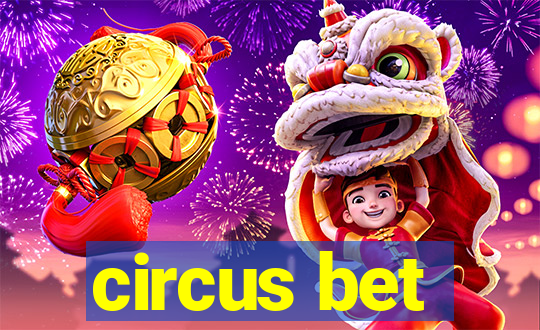 circus bet